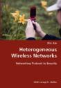Heterogeneous Wireless Networks- Networking Protocol To Security - Preview
