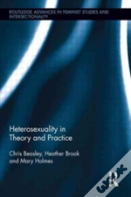 Heterosexuality In Theory And Practice