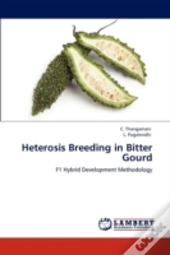 Heterosis Breeding In Bitter Gourd