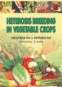 Heterosis Breeding In Vegetable Crops - Preview