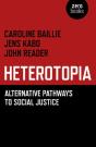 Heterotopia - Alternative Pathways To Social Justice - Preview