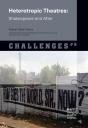 Heterotropic Theatres - Preview