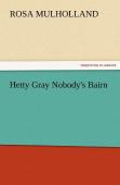 Hetty Gray Nobody'S Bairn