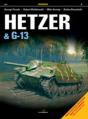 Hetzer And G-13 - Preview
