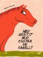 Heu Sentit Mai Cantar Un Cavall? - Preview