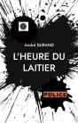 Heure Du Laitier - Preview