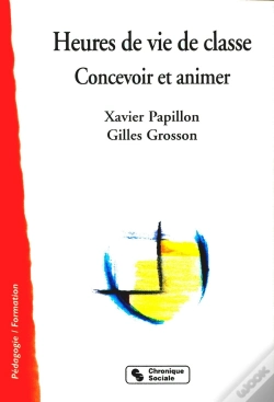 Capa do artigo Heures De Vie De Classe - Concevoir Et Animer