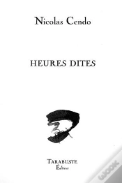 Capa do artigo Heures Dites - Nicolas Cendo