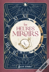 Heures Miroirs