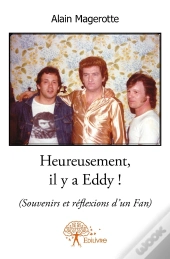 Heureusement, Il Y A Eddy !