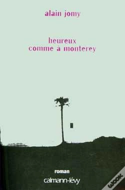 Capa do artigo Heureux Comme À Monterey