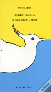 Capa do artigo Heureux Les Oiseaux. Ils Vont Avec La Lumiere