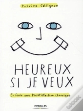 Heureux Si Je Veux !
