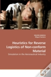 Heuristics For Reverse Logistics Of