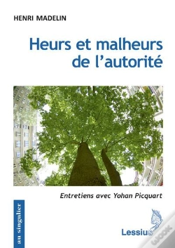 Capa do artigo Heurs Et Malheurs De L'Autorité