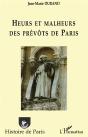 Heurs Et Malheurs Des Prévôts De Paris - Preview