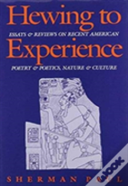 Hewing To Experience