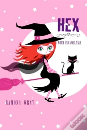 Capa do artigo Hex, A Witch And Angel Tale