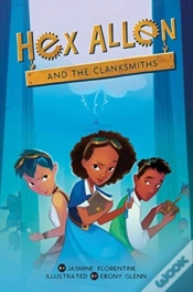 Capa do artigo Hex Allen And The Clanksmiths