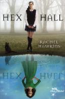 Hex Hall T.1