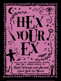 Hex Your Ex - Preview