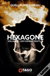 Capa do artigo Hexagone Tome 2 : Les Combattants