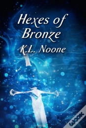 Capa do artigo Hexes Of Bronze