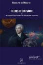 Hexis D'Un Soir - Preview