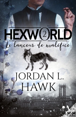 Capa do artigo Hexworld Tome 2 ; Le Lanceur De Maléfice