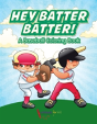 Hey Batter Batter! A Baseball Coloring Book - Preview