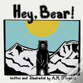 Hey, Bear!