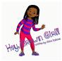 Hey, Brown Girl! - Preview