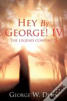 Hey By George! Iv