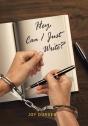 Hey, Can I Just Write? - Preview