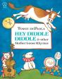 Hey Diddle Diddle & Other Mother Goose Rhymes - Preview