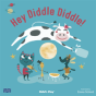 Hey Diddle Diddle - Preview