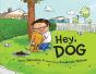 Hey, Dog - Preview