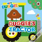 Hey Duggee: Duggee'S Tractor