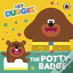 Hey Duggee: The Potty Badge