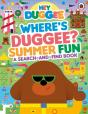Hey Duggee: Where S Duggee? Summer Fun - Preview