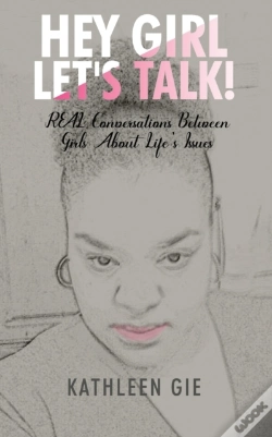 Capa do artigo Hey Girl, Let'S Talk!
