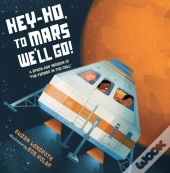 Hey-Ho, To Mars We'Ll Go!