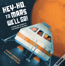 Capa do artigo Hey-Ho, To Mars We'Ll Go!