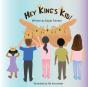 Hey King'S Kid! - Preview