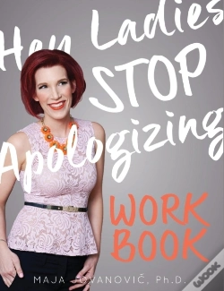 Capa do artigo Hey Ladies, Stop Apologizing Workbook