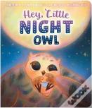 Hey, Little Night Owl