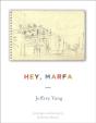 Hey, Marfa - Preview