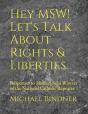 Hey Msw! Let'S Talk About Rights & Liberties - Preview
