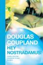 Hey Nostradamus! - Preview
