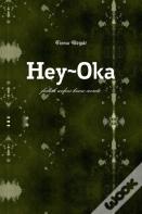 Hey Oka